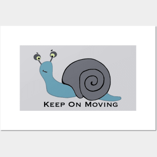 Keep on Moving Posters and Art